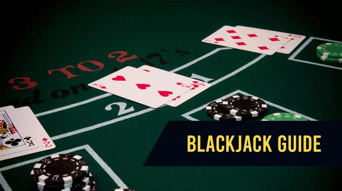 Blackjack Guide