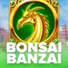 Bonsai Banzai